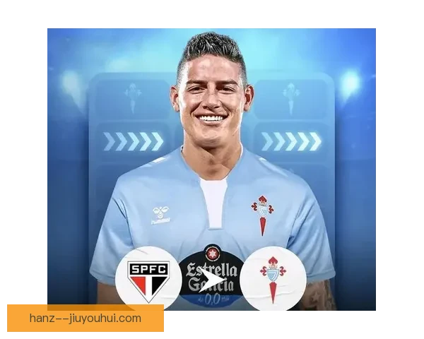 哈梅斯·罗德里格斯重返欧洲赛场加盟西甲巴列卡诺开启新篇章